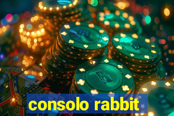 consolo rabbit